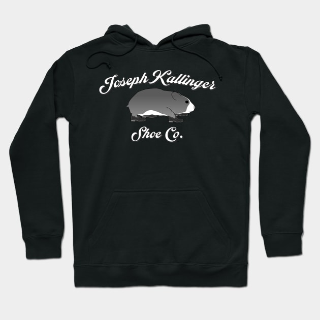 Joseph Kallinger Shoe Company Hoodie by AudienceOfOne